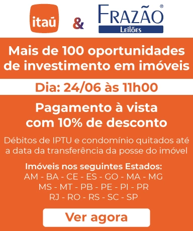 Itaú & Frazão Leilões - Mais de 100 oportunidades de investimento em imóveis