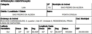 Imóvel 2636918 ['10279398'] - ['RODOVIA AMARAL PEIXOTO,N. S/N QD I, LT 07, PRAIA LINDA - CEP: 28949-746, SAO PEDRO DA ALDEIA - RIO DE JANEIRO'] ['Praia Linda'] - ['São Pedro Da Aldeia']/['RJ'] - 1