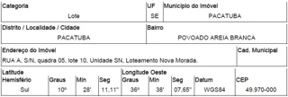 Imóvel 2702832 ['10286339'] - ['RUA A,N. 00 QD 05, LT 10, POVOADO AREIA BRANCA - CEP: 49970-000, PACATUBA - SERGIPE'] [''] - ['Pacatuba']/['SE'] - 1