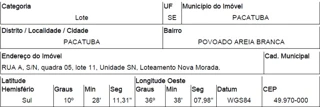 Imóvel 2702836 ['10286335'] - ['RUA A,N. 00 QD 05, LT 11, POVOADO AREIA BRANCA - CEP: 49970-000, PACATUBA - SERGIPE'] [''] - ['Pacatuba']/['SE'] - 1