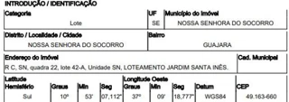 Imóvel 2464042 ['8444425691820'] - ['R C,N. 0 QD22, LT 42-A,, COMPLEXO JARDIM - CEP: 49160-000, NOSSA SENHORA DO SOCORRO - SERGIPE'] [''] - ['Nossa Senhora Do Socorro']/['SE'] - 1