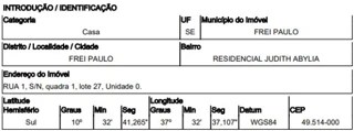 Imóvel 2532382 ['8555538260060'] - ['RUA 01,N. SN QD 01, LT 27, CENTRO - CEP: 49514-000, FREI PAULO - SERGIPE'] [''] - ['Frei Paulo']/['SE'] - 1